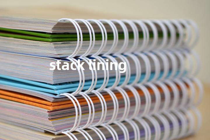 stack lining单词图解，单词释义场景配图