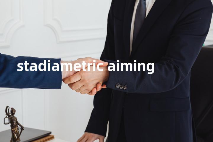 stadiametric aiming单词图解，单词释义场景配图