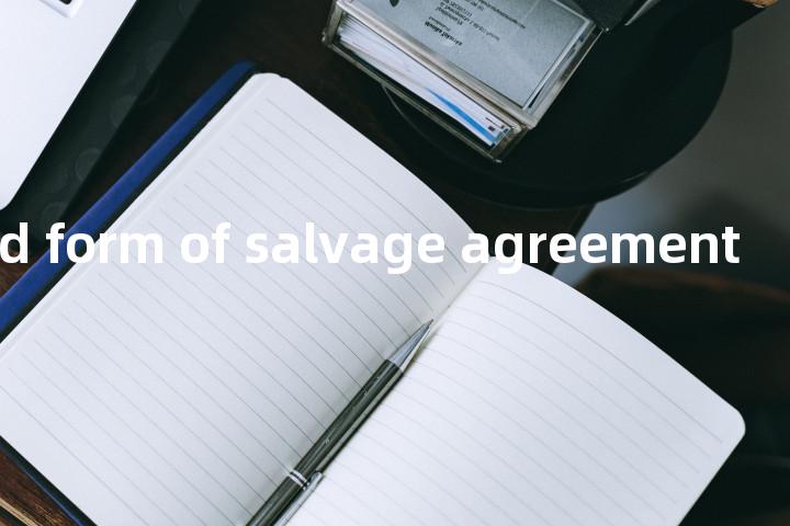 standard form of salvage agreement单词图解，单词释义场景配图