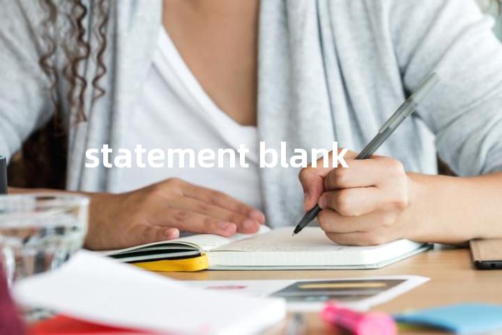 statement blank单词图解，单词释义场景配图