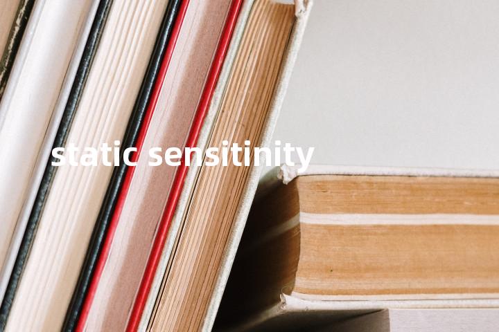 static sensitinity单词图解，单词释义场景配图