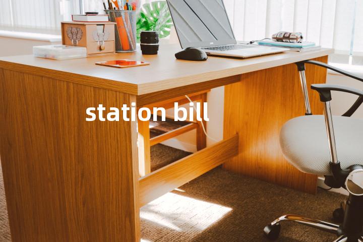 station bill单词图解，单词释义场景配图