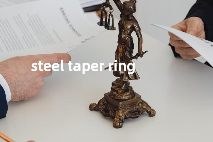 steel taper ring单词图解，单词释义场景配图