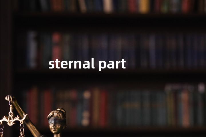 sternal part单词图解，单词释义场景配图