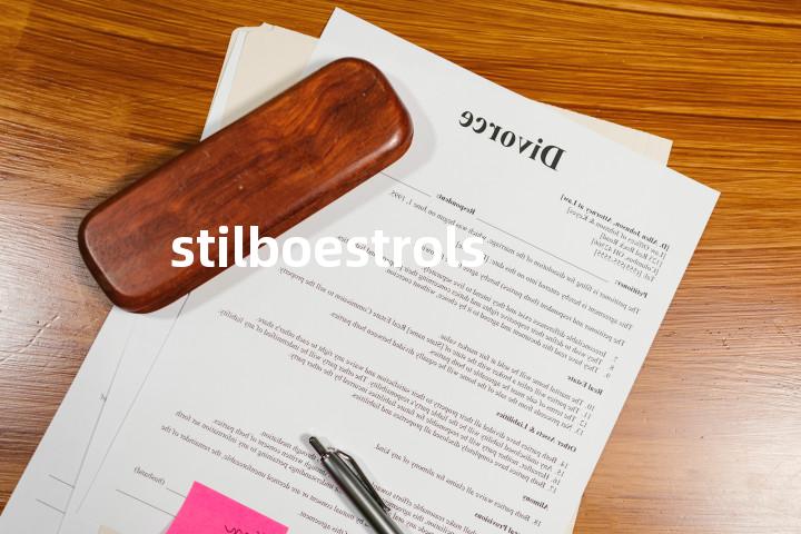 stilboestrols单词图解，单词释义场景配图