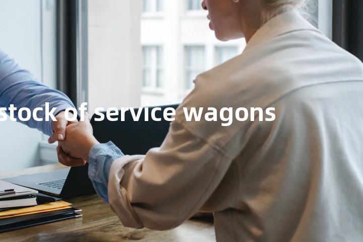 stock of service wagons单词图解，单词释义场景配图