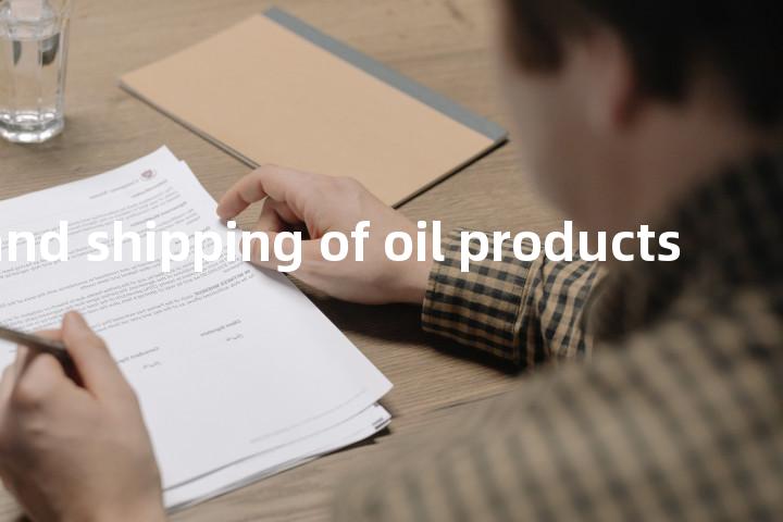 storage and shipping of oil products单词图解，单词释义场景配图