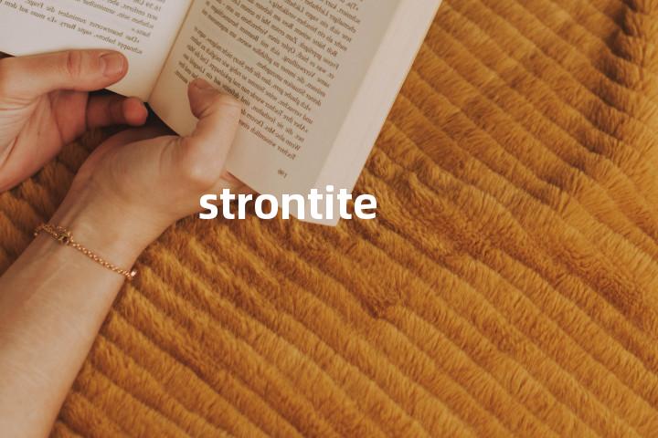 strontite单词图解，单词释义场景配图