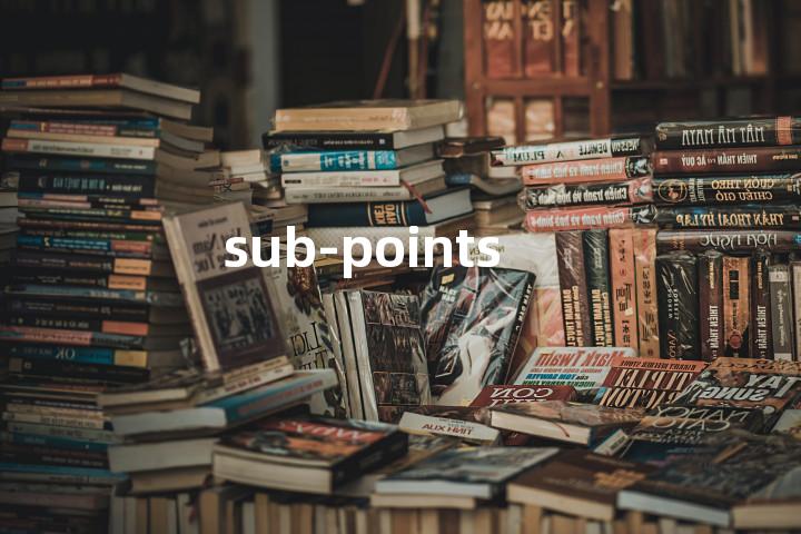 sub-points单词图解，单词释义场景配图