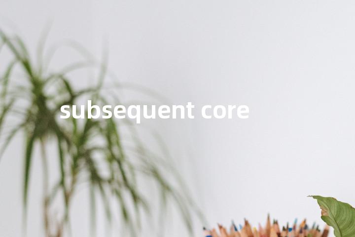 subsequent core单词图解，单词释义场景配图