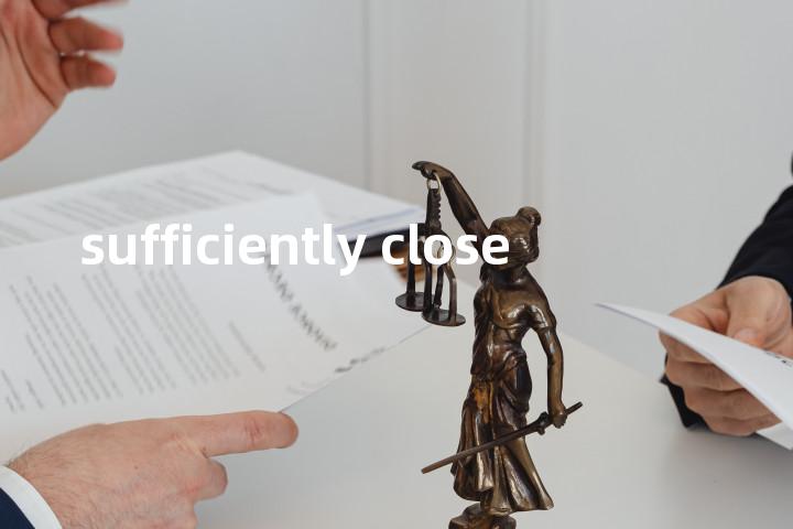 sufficiently close单词图解，单词释义场景配图