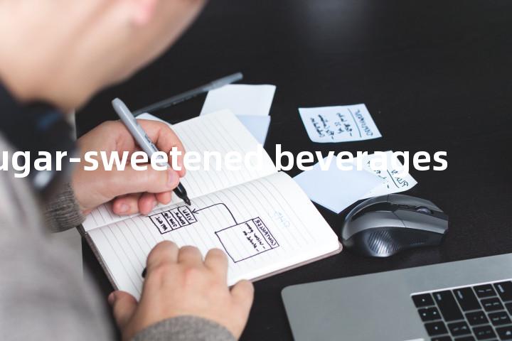 sugar-sweetened beverages单词图解，单词释义场景配图