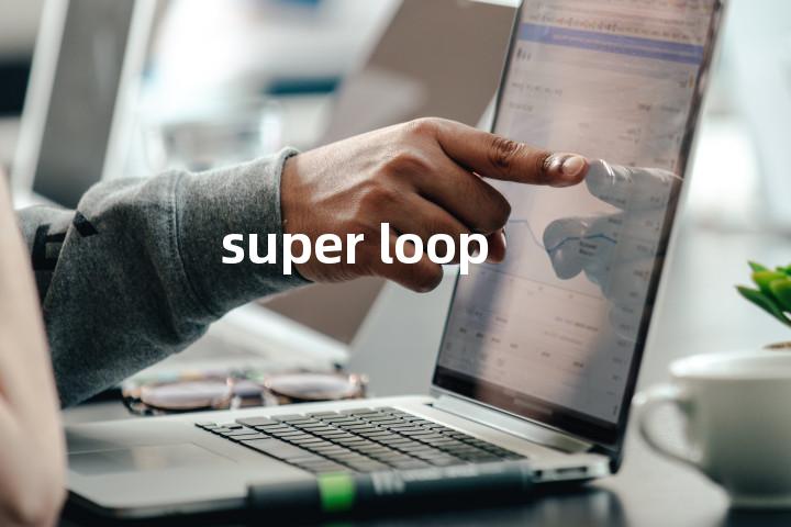 super loop单词图解，单词释义场景配图