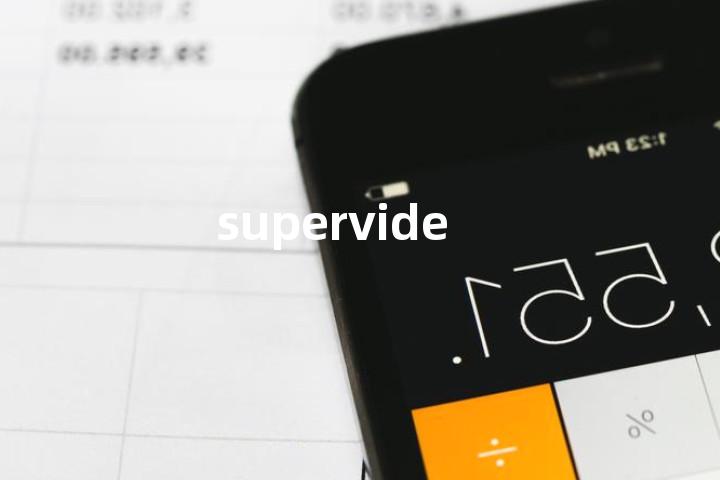 supervide单词图解，单词释义场景配图