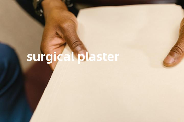 surgical plaster单词图解，单词释义场景配图
