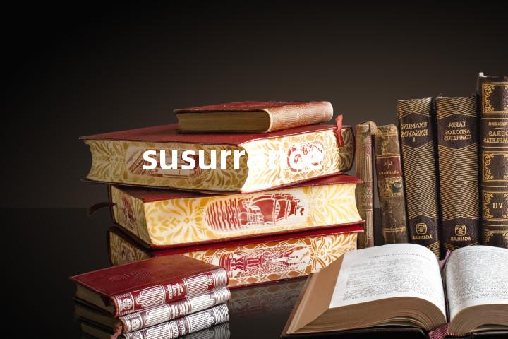 susurrance单词图解，单词释义场景配图
