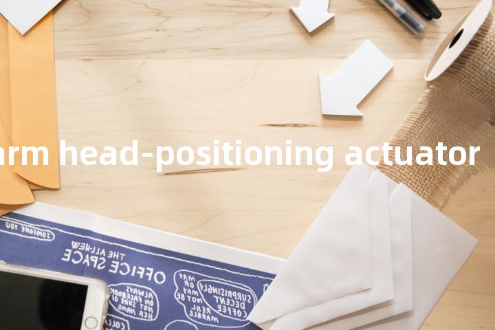 swinging arm head-positioning actuator单词图解，单词释义场景配图