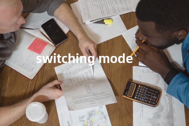 switching mode单词图解，单词释义场景配图