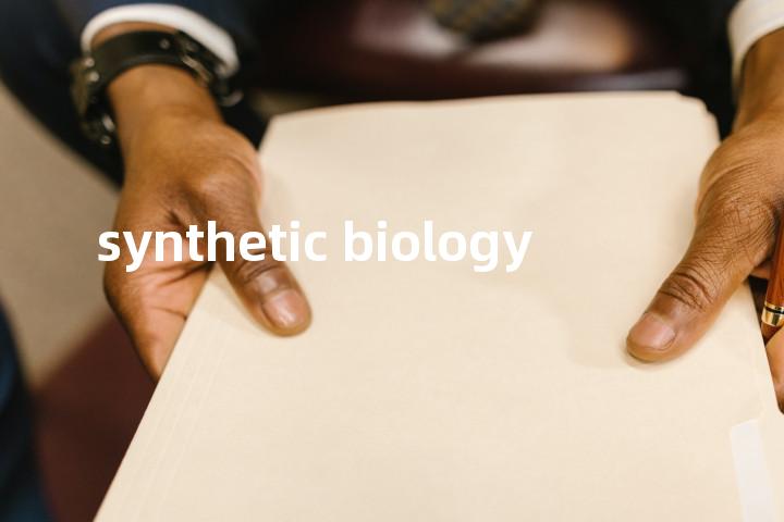 synthetic biology单词图解，单词释义场景配图