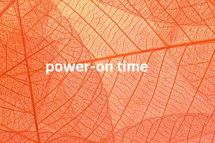 power-on time单词图解，单词释义场景配图