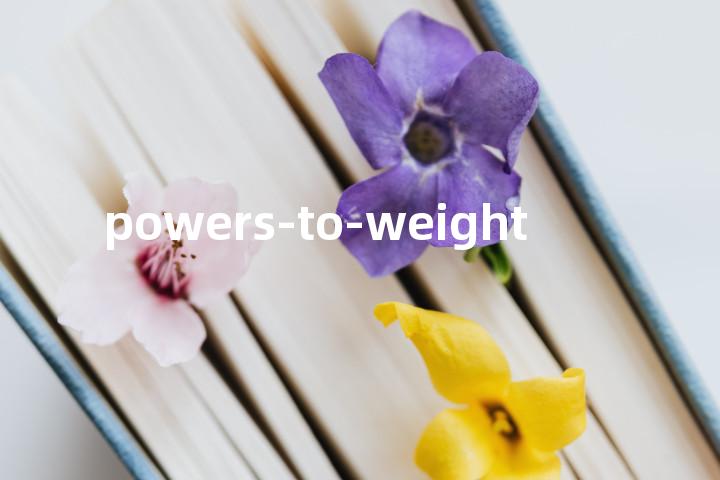 powers-to-weight单词图解，单词释义场景配图