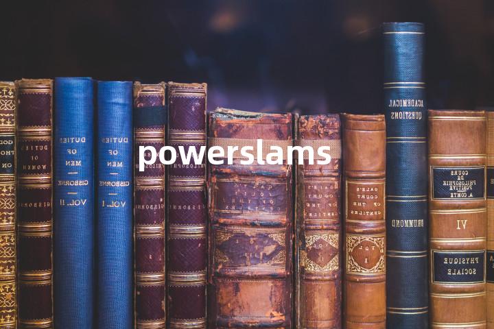 powerslams单词图解，单词释义场景配图