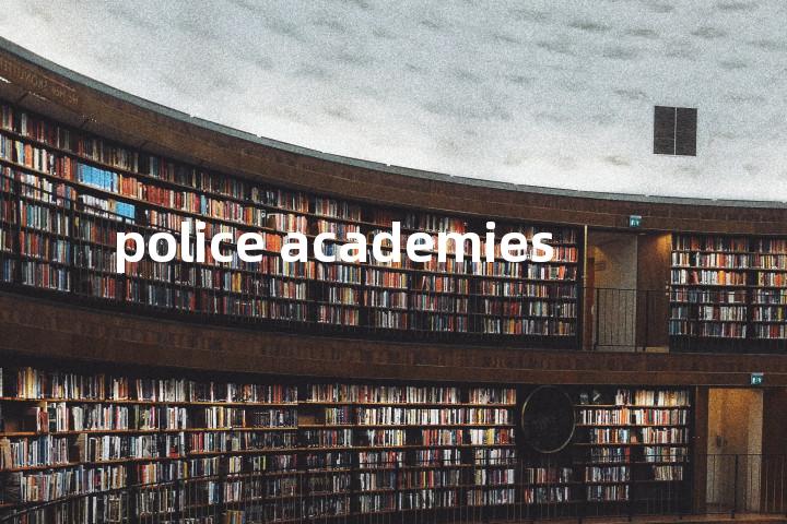 police academies单词图解，单词释义场景配图