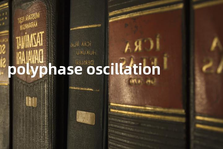 polyphase oscillation单词图解，单词释义场景配图