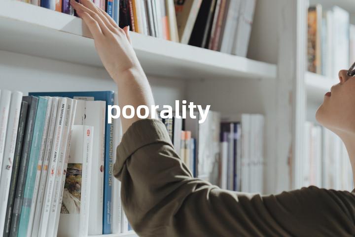 poorality单词图解，单词释义场景配图
