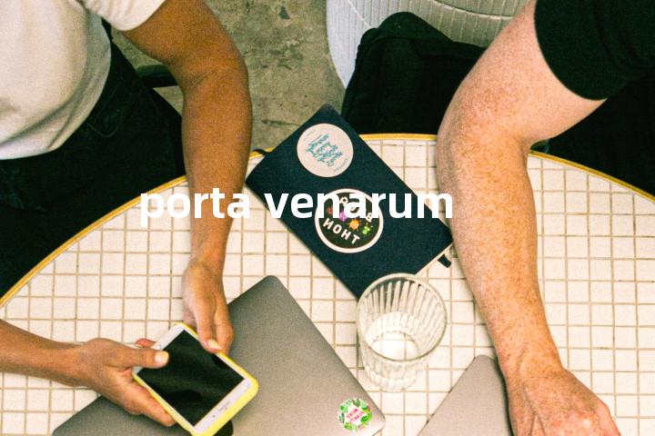 porta venarum单词图解，单词释义场景配图