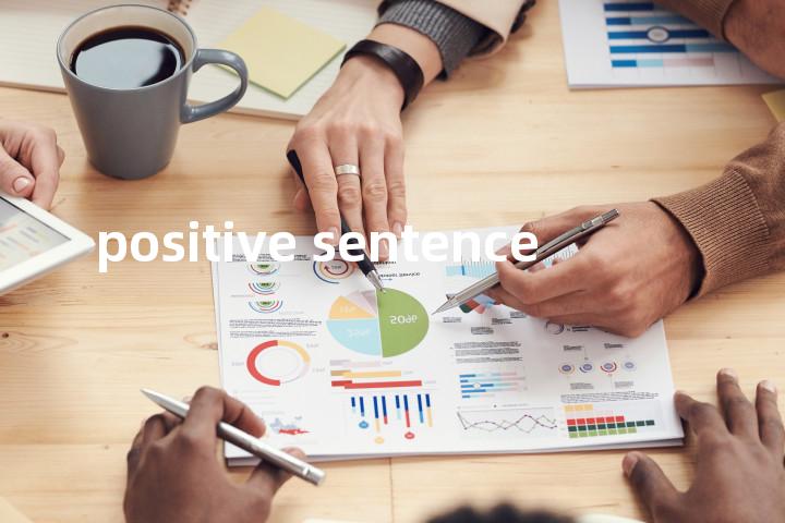 positive sentence单词图解，单词释义场景配图