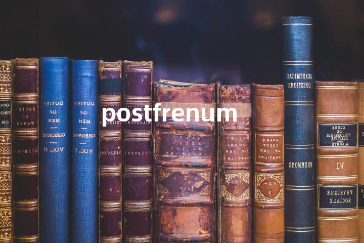 postfrenum单词图解，单词释义场景配图