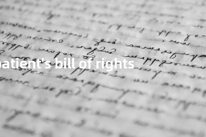patient's bill of rights单词图解，单词释义场景配图
