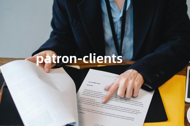 patron-clients单词图解，单词释义场景配图