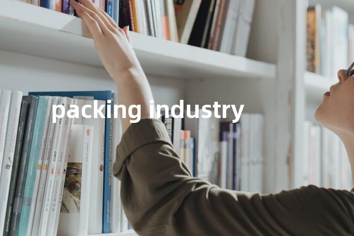 packing industry单词图解，单词释义场景配图