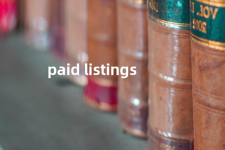 paid listings单词图解，单词释义场景配图
