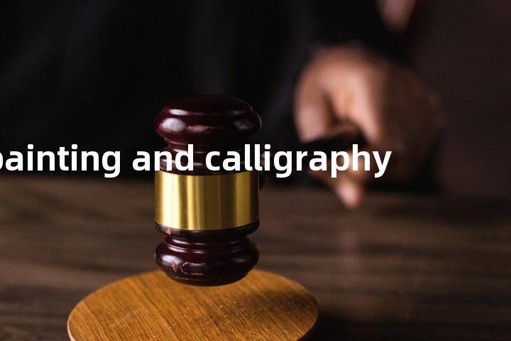 painting and calligraphy单词图解，单词释义场景配图