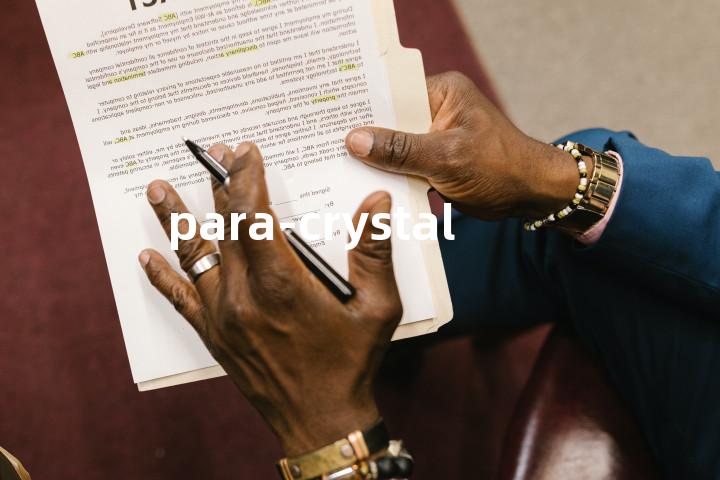 para-crystal单词图解，单词释义场景配图