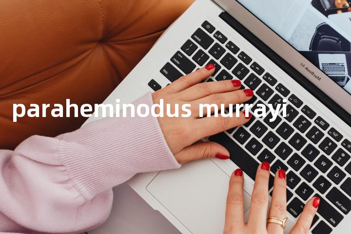 paraheminodus murrayi单词图解，单词释义场景配图