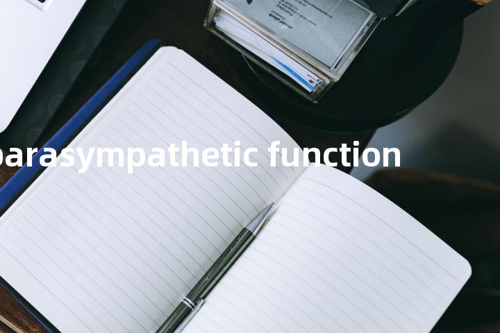 parasympathetic function单词图解，单词释义场景配图