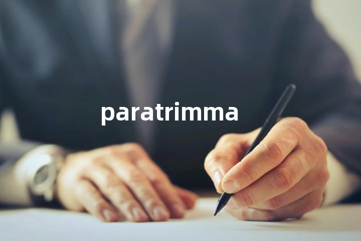 paratrimma单词图解，单词释义场景配图
