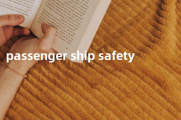 passenger ship safety单词图解，单词释义场景配图