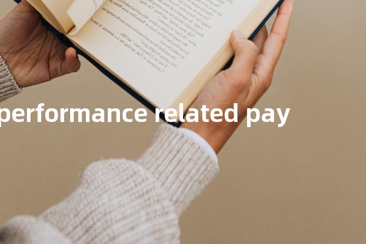 performance related pay单词图解，单词释义场景配图