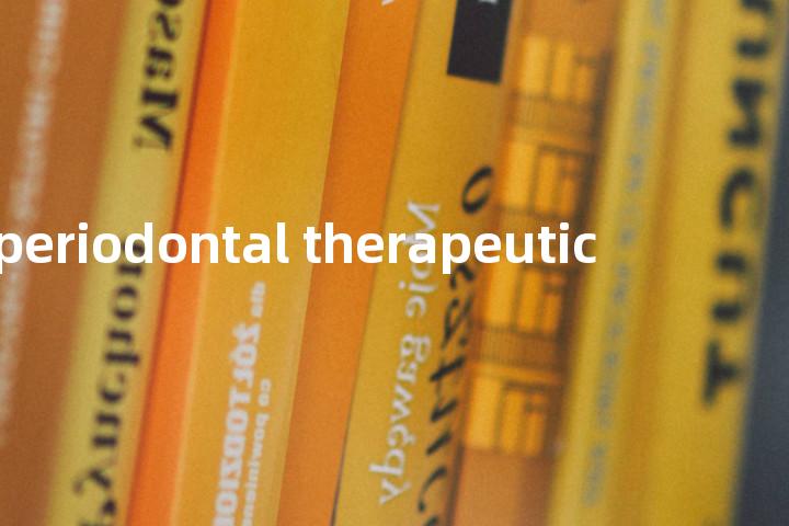 periodontal therapeutic单词图解，单词释义场景配图