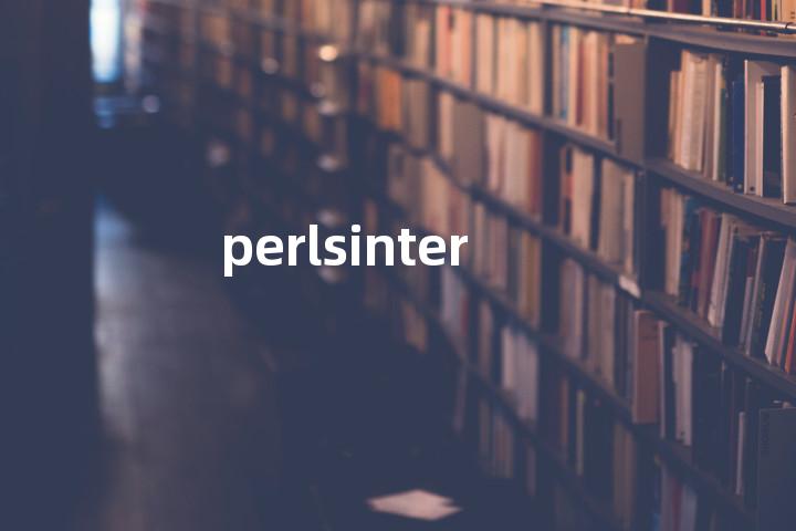 perlsinter单词图解，单词释义场景配图