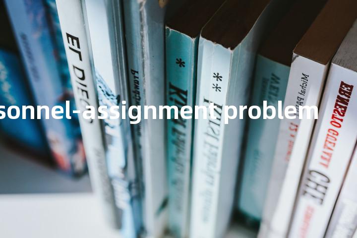 personnel-assignment problem单词图解，单词释义场景配图