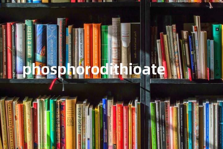 phosphorodithioate单词图解，单词释义场景配图