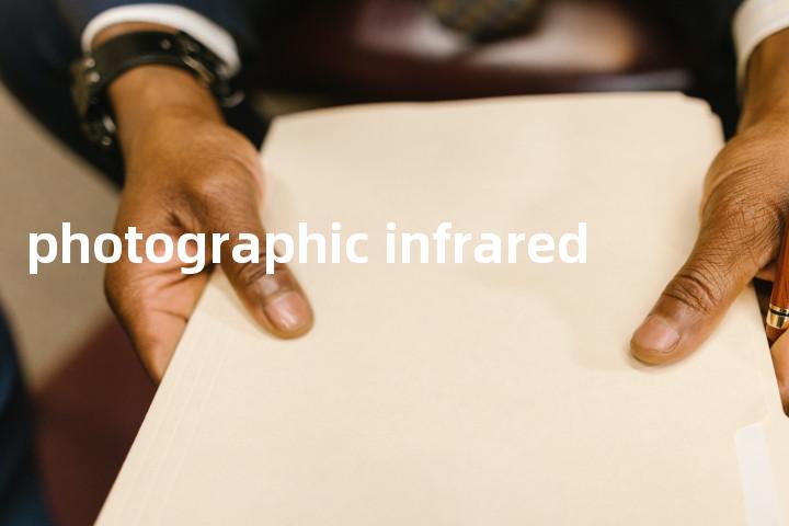 photographic infrared单词图解，单词释义场景配图