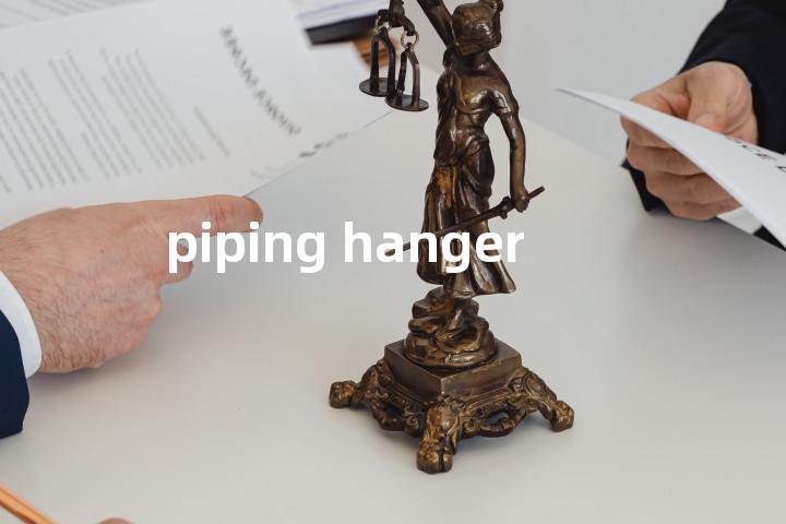 piping hanger单词图解，单词释义场景配图