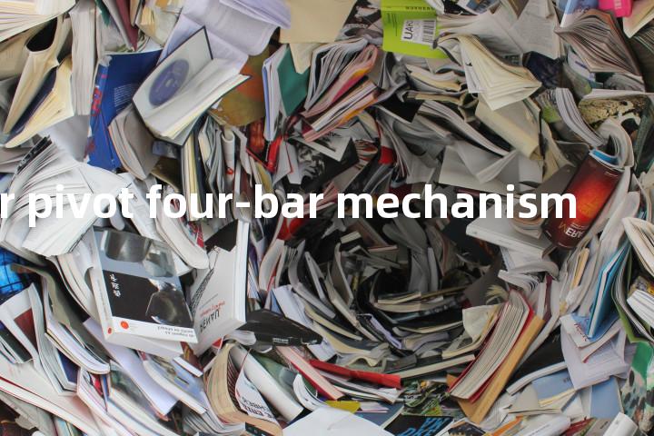 planar pivot four-bar mechanism单词图解，单词释义场景配图